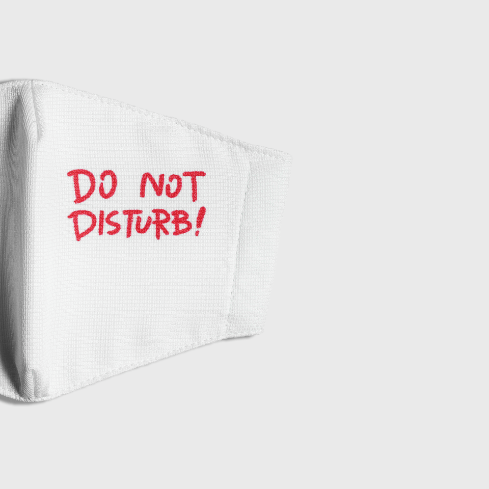 DO NOT DISTURB!